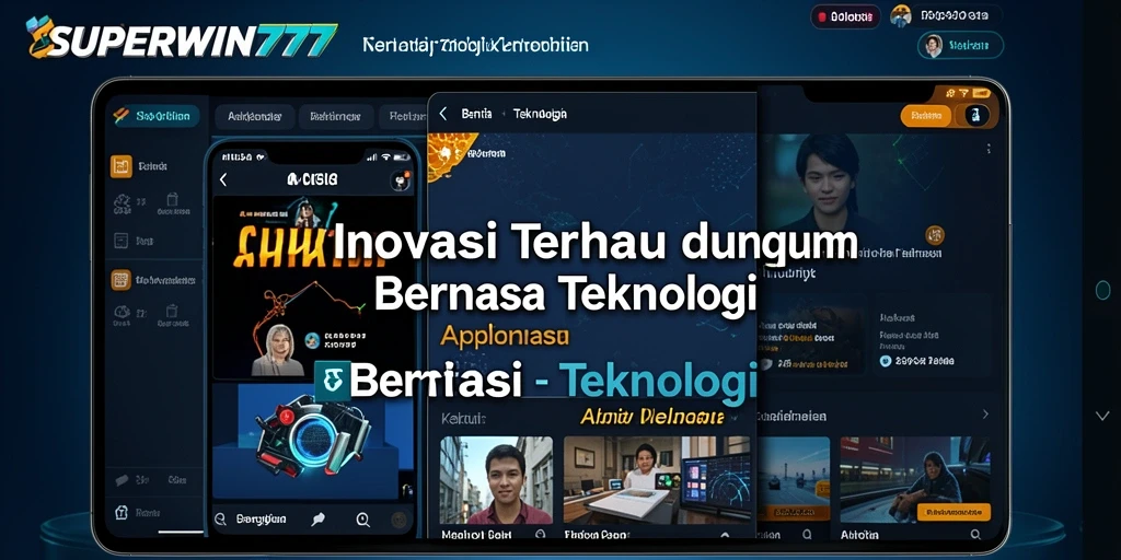 Antarmuka aplikasi SUPERWIN777 menampilkan berita teknologi terkini.